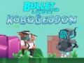 Hra Bullet League Robogeddon
