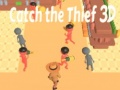 Hra Catch The Thief 3D
