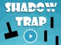 Hra Shadow Trap