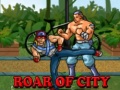 Hra Roar of City