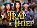 Hra To Trap a Thief