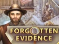 Hra Forgotten Evidence
