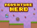 Hra Adventure Hero