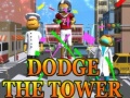 Hra Dodge The Tower
