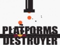 Hra Platforms Destroyer 