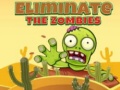 Hra Eliminate the Zombies