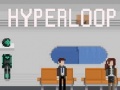 Hra Hyperloop