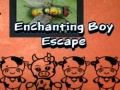 Hra Enchanting Boy Escape