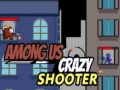 Hra Among Us Crazy Shooter