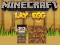 Hra Minecraft Lay Egg