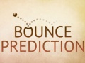 Hra Bounce Prediction