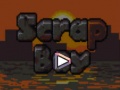 Hra Scrap Boy