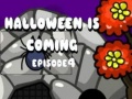 Hra Halloween Is Coming Episode4