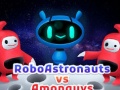 Hra Robo astronauts vs Amonguys