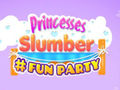Hra Princesses Slumber Fun Party