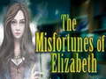 Hra The Misfortunes of Elizabeth