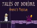 Hra Tales of Dorime Ameno's Rescue