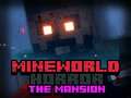 Hra MineWorld Horror The Mansion