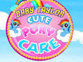 Hra Baby Taylor Cute Pony Care