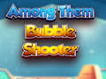 Hra Among Them Bubble Shooter