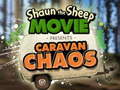 Hra Shaun the Sheep Caravan Chaos