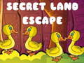Hra Secret Land Escape