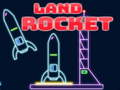 Hra Land Rocket