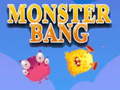 Hra Monster bang