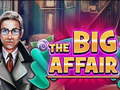 Hra The Big Affair