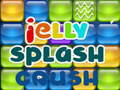 Hra Jelly Splash Crush