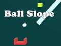 Hra Ball Slope