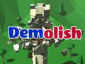 Hra Demolish
