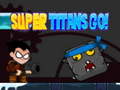 Hra Super Titans Go!