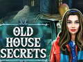 Hra Old House Secrets