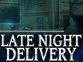 Hra Late Night Delivery