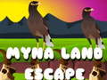 Hra Myna Land Escape