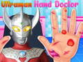 Hra Ultraman hand doctor