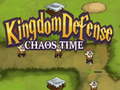 Hra Kingdom Defense Chaos Time