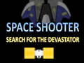 Hra Space Shooter Search The Devastator