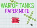 Hra War Of Tanks Paper Note