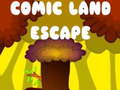Hra Comic Land Escape