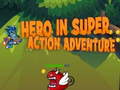 Hra Hero in super action Adventure