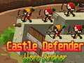 Hra Castle Defender Hero Archer