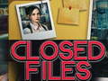 Hra Closed Files