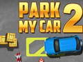 Hra park my car 2