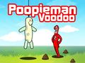 Hra Poopieman Voodoo