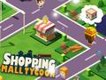 Hra Shopping Mall Tycoon