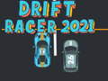 Hra Drift Racer 2021