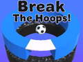 Hra Break The Hoops!!