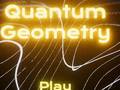 Hra Quantum Geometry